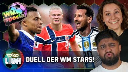 TOGGO Liga Haaland, Mbappé, Messi - Wer kommt weiter?