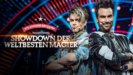 Die Ehrlich Brothers präsentieren: Showdown der weltbesten Magier