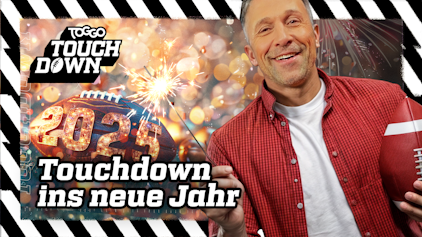 TOGGO Touchdown Touchdown ins neue Jahr