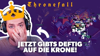First Try Jetzt gibt´s aber deftig auf die Krone! Thronefall