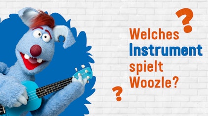 Frag Woozle! - Die Antworten Welches Musikinstrument spielt Woozle?