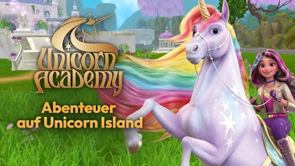Unicorn Academy Abenteuer auf Unicorn Island