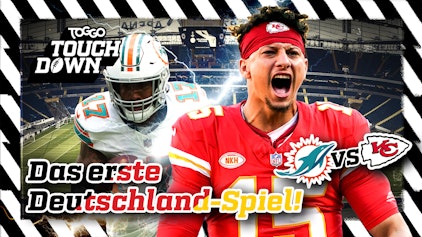 TOGGO Touchdown ALLES zum NFL Frankfurt Spiel Dolphins vs. Chiefs