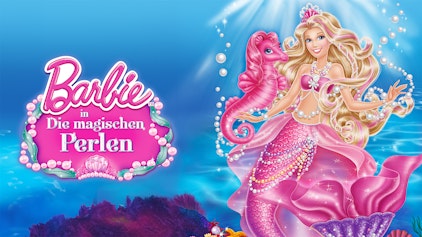 Barbie: Die magischen Perlen