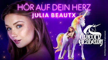 Unicorn Academy Songs Hör auf dein Herz - Julia Beautx