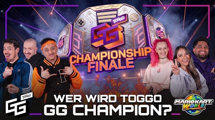 Komplett eskaliert Wer wird erster TOGGO GG Champion der Welt?