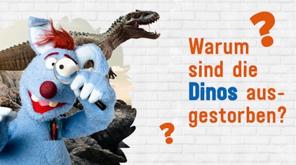 Frag Woozle! - Die Antworten Warum sind die Dinosaurier ausgestorben?