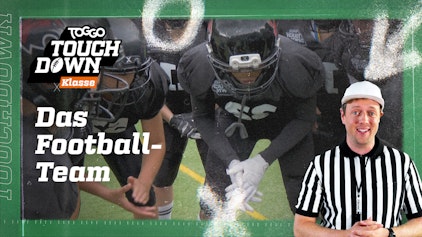TOGGO Touchdown Klasse Das Footballteam