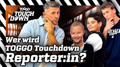 TOGGO Touchdown Wer wird Kids Reporter?