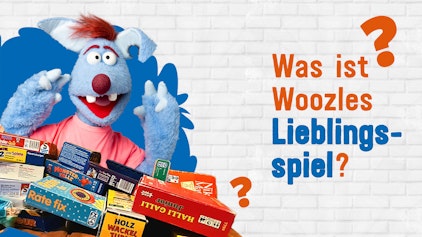 Frag Woozle! - Die Antworten Was ist Woozles Lieblingsspiel?