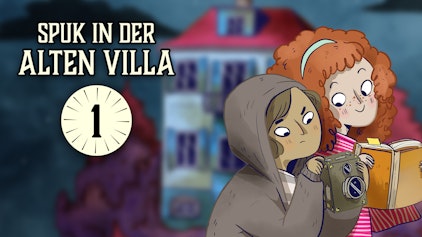 Spuk in der alten Villa Teil 1