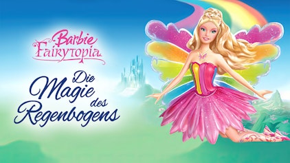 Barbie Fairytopia: Die Magie des Regenbogens