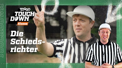 TOGGO Touchdown Klasse Die Schiedsrichter