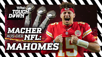 Inside TOGGO Touchdown Macher aus der NFL - Patrick Mahomes
