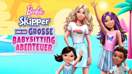 Barbie: Skipper und das große Babysitting Abenteuer
