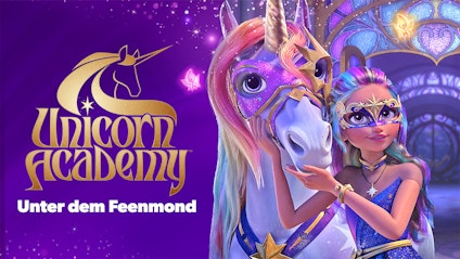 Unicorn Academy: Unter dem Feenmond