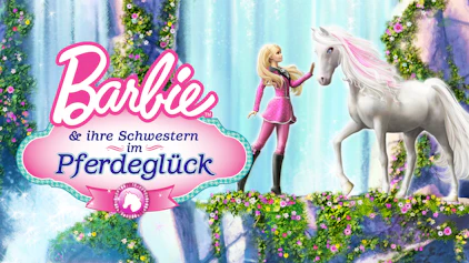 Barbie & ihre Schwestern im Pferdeglück