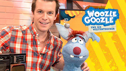 Woozle Goozle und die Weltentdecker