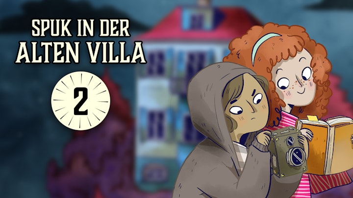 Spuk in der alten Villa Teil 2