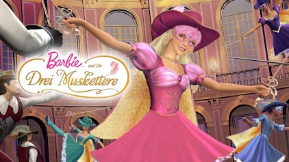 Barbie und 'Die drei Musketiere'