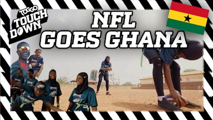 Inside TOGGO Touchdown NFL goes Ghana
